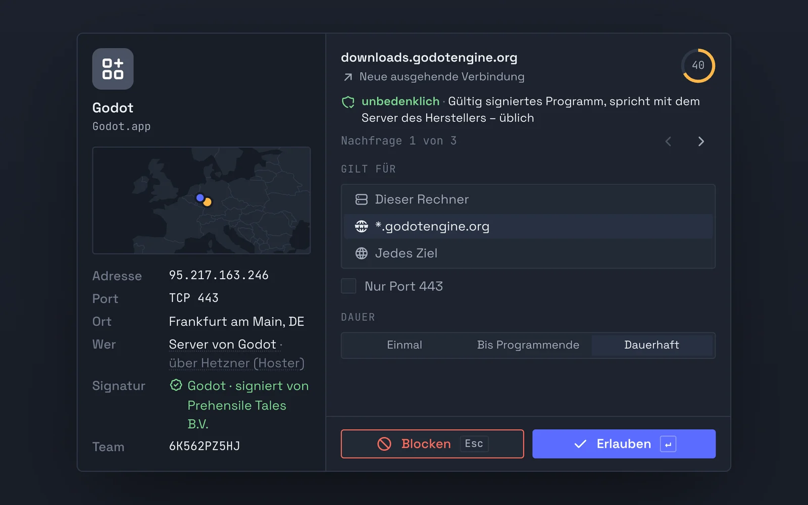 Eine Nachfrage zu Godot: links Programm, Karte, Adresse, Betreiber und Signatur, rechts die Wahl, wofür und wie lange die Antwort gilt, mit den Knöpfen Blocken und Erlauben.